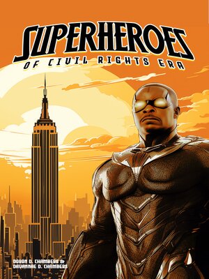 cover image of Superheroes of the Civil Rights Era